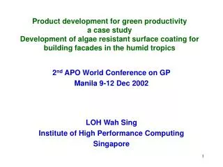 Product development for green productivity a case study Development of algae resistant surface coating for building fac