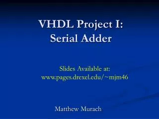 VHDL Project I: Serial Adder