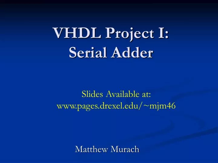 vhdl project i serial adder