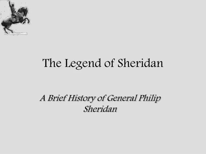 the legend of sheridan
