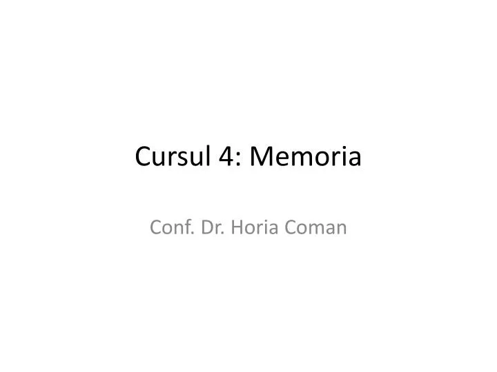 cursul 4 memoria