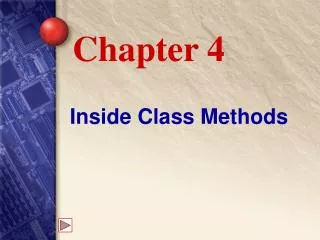 Inside Class Methods