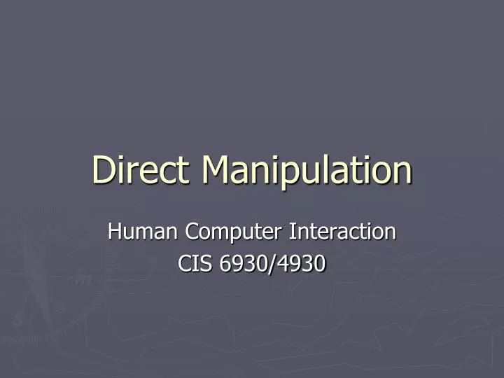 direct manipulation