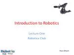PPT - Introduction to Robotics PowerPoint Presentation, free download ...