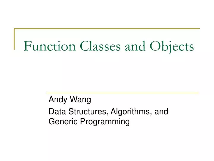 function classes and objects