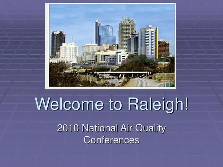 welcome to raleigh