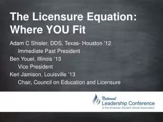 The Licensure Equation: Where YOU Fit