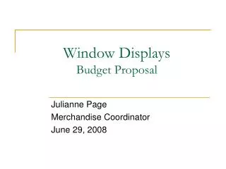 Window Displays Budget Proposal