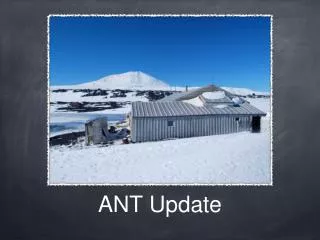 ANT Update