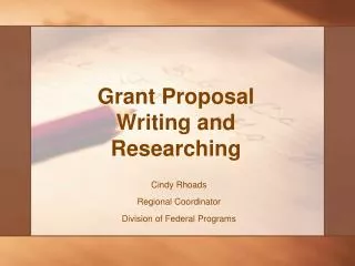 Grant Proposal Writing and Researching