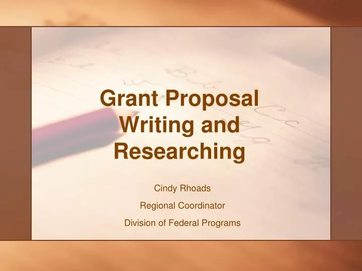grant proposal writing and researching