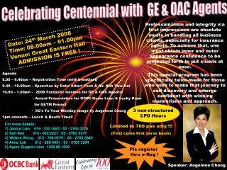 Celebrating Centennial with GE &amp; OAC Agents