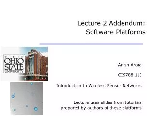 Lecture 2 Addendum: Software Platforms