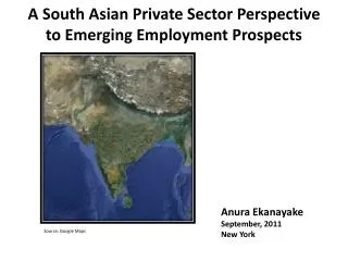 A South Asian Private Sector Perspective to Emerging Employment Prospects