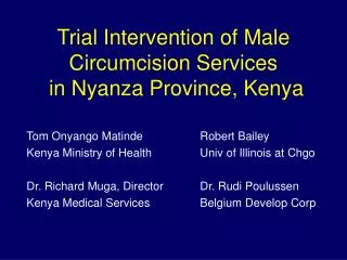 Trial Intervention of Male Circumcision Services in Nyanza Province, Kenya