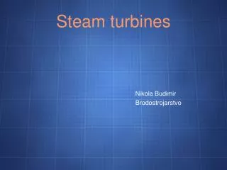 Steam turbines
