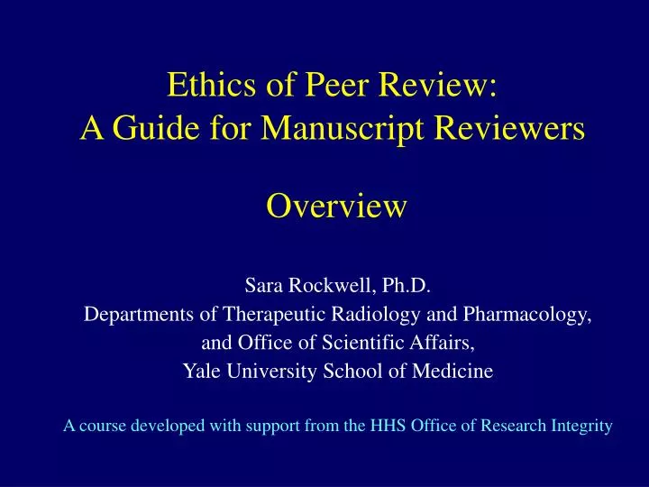 ethics of peer review a guide for manuscript reviewers overview