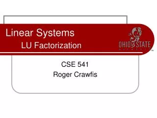 Linear Systems LU Factorization