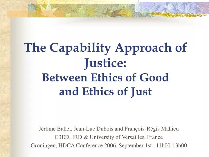 the capability approach of justice between ethics of good and ethics of just