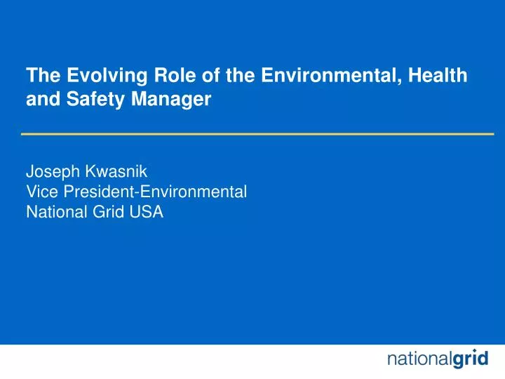 the evolving role of the environmental health and safety manager