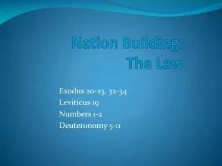 Nation Building : The Law