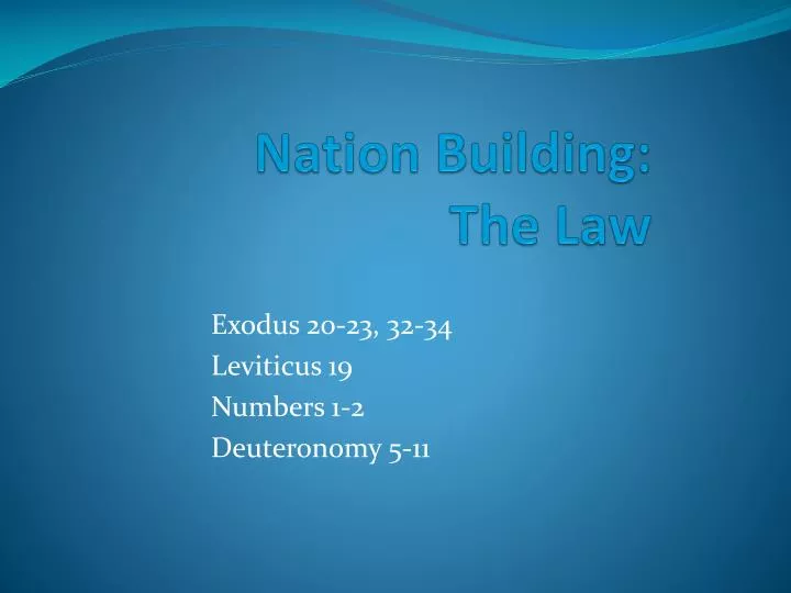 nation building the law