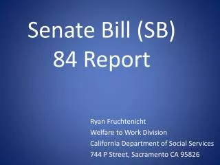 Senate Bill (SB) 84 Report
