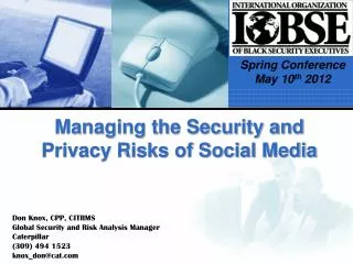 Managing the Security and Privacy Risks of Social Media