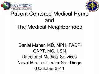 Patient Centered Medical Home and The Medical Neighborhood