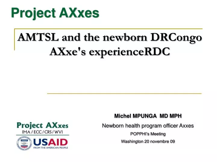 amtsl and the newborn drcongo axxe s experience rdc