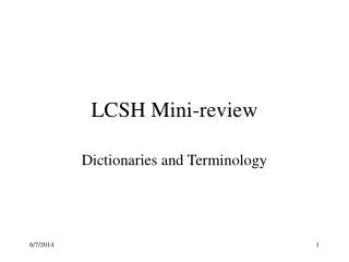 LCSH Mini-review