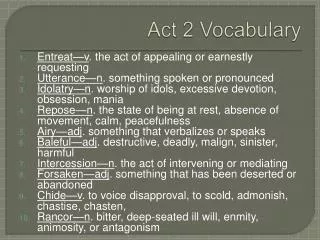 Act 2 Vocabulary