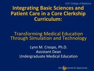 Integrating Basic Sciences and Patient Care in a Core Clerkship Curriculum: