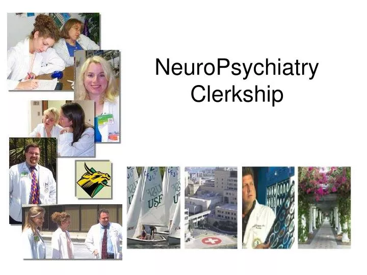 neuropsychiatry clerkship
