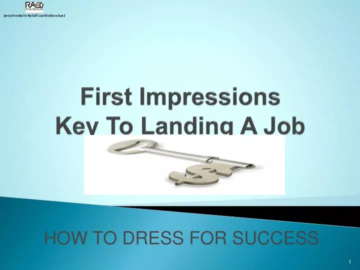 first impressions key to landing a job
