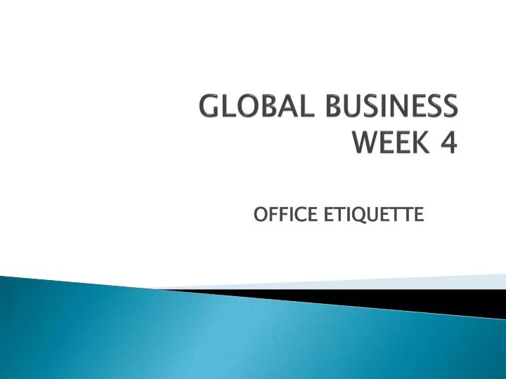 global business week 4