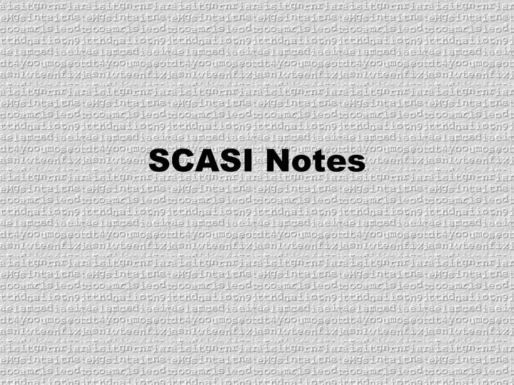 scasi notes