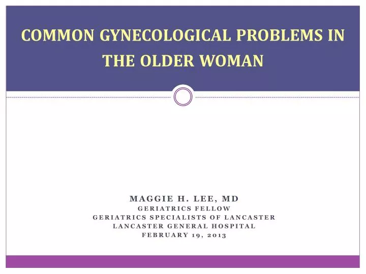 common gynecological problems in the older woman