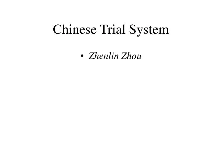 chinese trial system