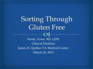 Sorting Through Gluten Free