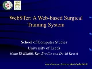 WebSTer: A Web-based Surgical Training System