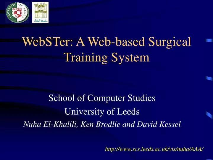 webster a web based surgical training system