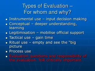 Types of Evaluation – For whom and why?