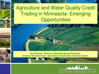 Agriculture and Water Quality Credit Trading in Minnesota: Emerging Opportunities