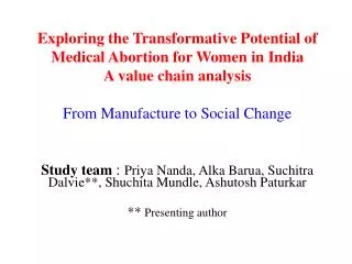 Exploring the Transformative Potential of Medical Abortion for Women in India A value chain analysis From Manufacture t