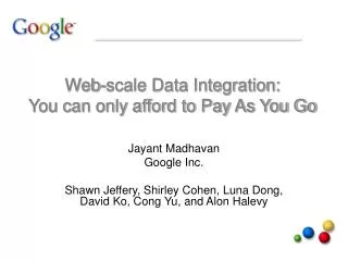 Web-scale Data Integration: You can only afford to Pay As You Go