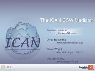The ICAN CSW Mediator