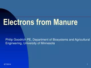 Electrons from Manure