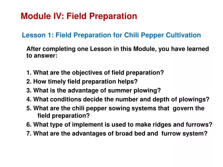 module iv field preparation