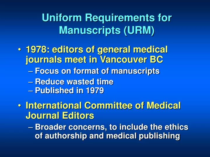 uniform requirements for manuscripts urm